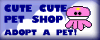 Cute, Cute Pet Shop!